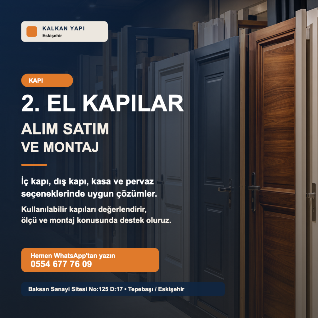 2. El Amerikan Panel Kapı, Daire Kapıları ve Çelik Kapılar ile Ekonomik ve Kaliteli Çözümler